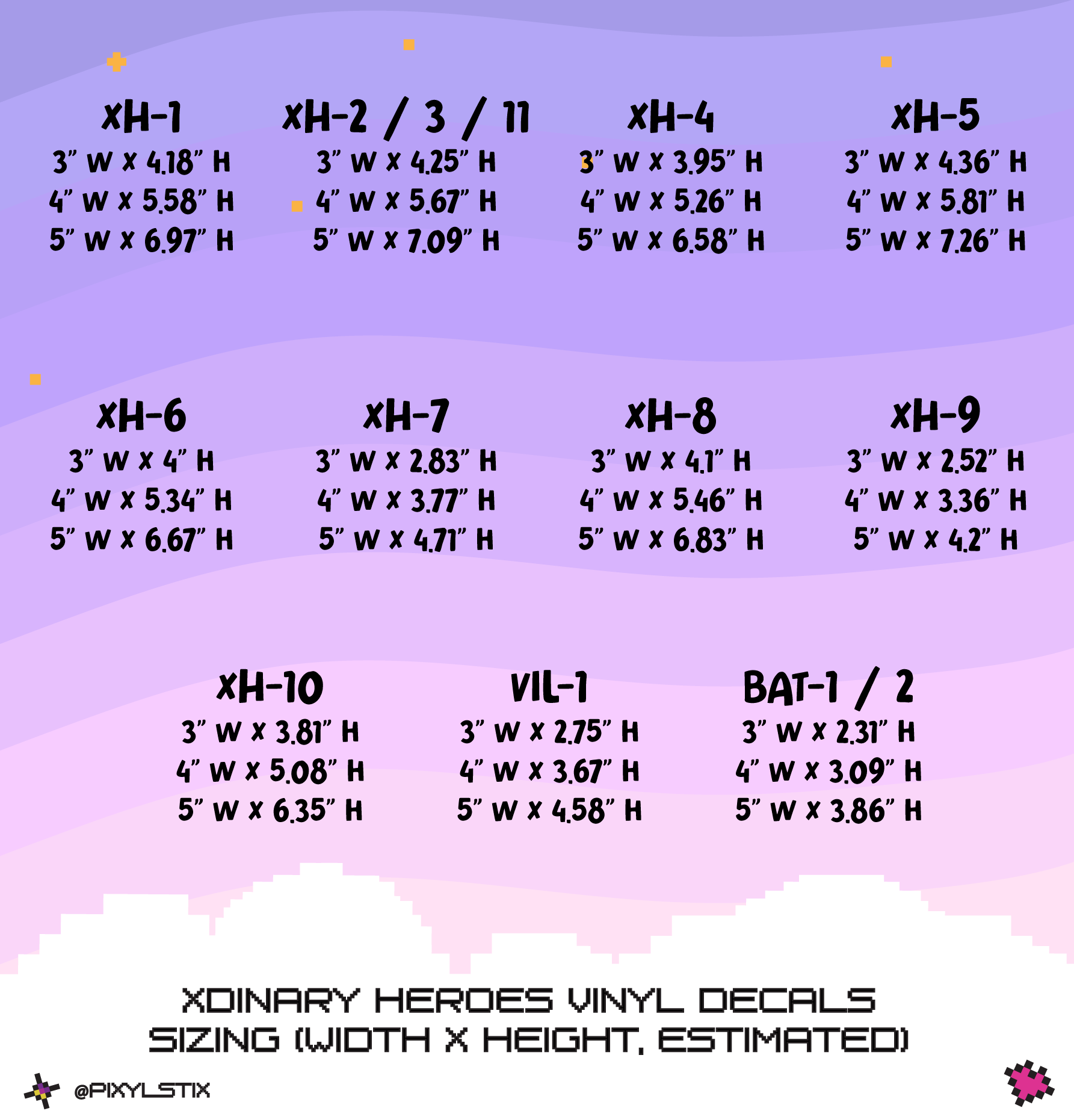 A purple and lavender graphic showing dimensions for 'Xdinary Heroes Vinyl Decals' with various height and width measurements listed for different decal designs (XH-1 through XH-10, VIL-1, and BAT-1/2).